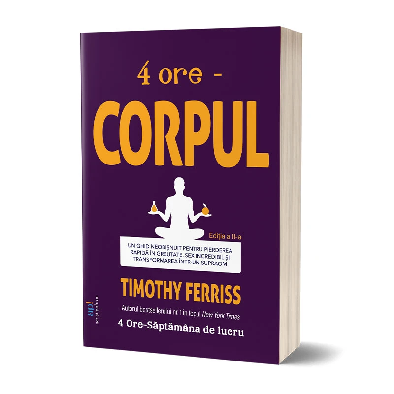 4 ore – CORPUL. Nu este niciodată prea târziu să te reinventezi! Ediția a II-a